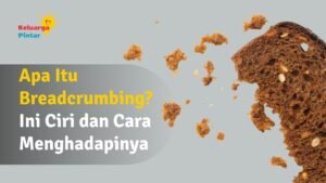 Read more about the article Apa Itu Breadcrumbing? Ini Ciri dan Cara Menghadapinya