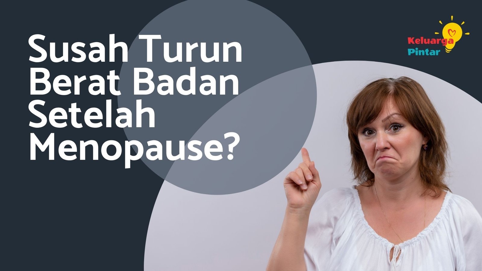 Read more about the article Ini Sebab dan Cara Mengatasi Susah Turun Berat Badan Setelah Menopause